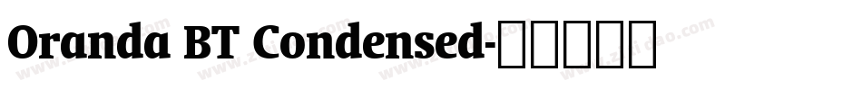 Oranda BT Condensed字体转换
